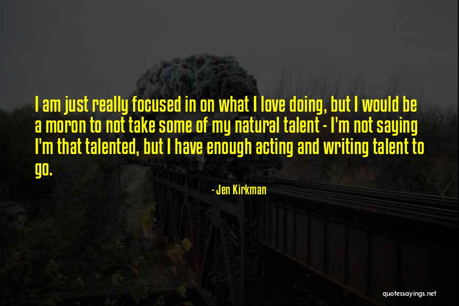 Kirkman Quotes By Jen Kirkman Kirkman Quotes By Jen Kirkman