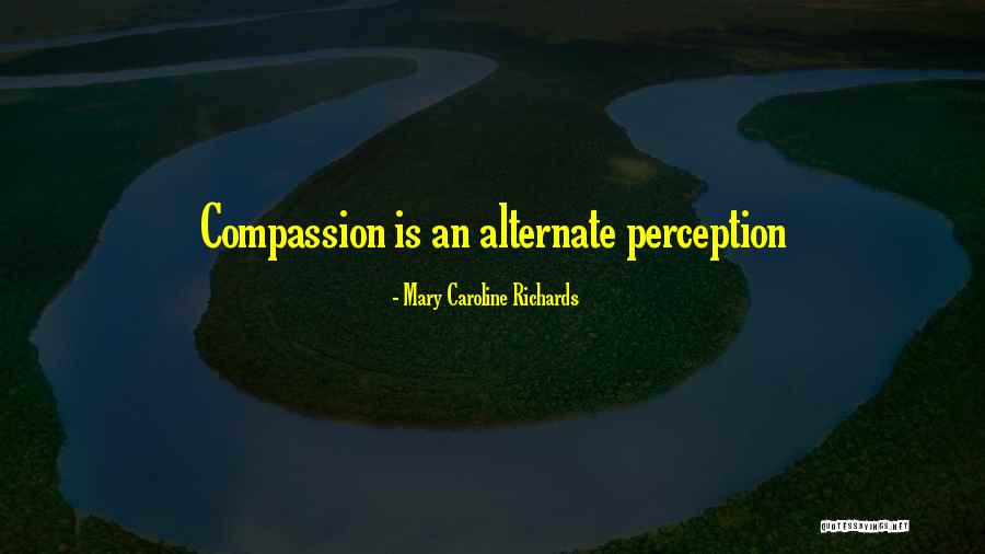 Kirkmont Mud Quotes By Mary Caroline Richards Kirkmont Mud Quotes By Mary Caroline Richards