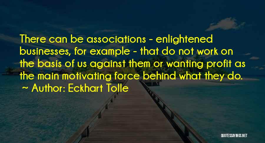 Kirkness Street Quotes By Eckhart Tolle
