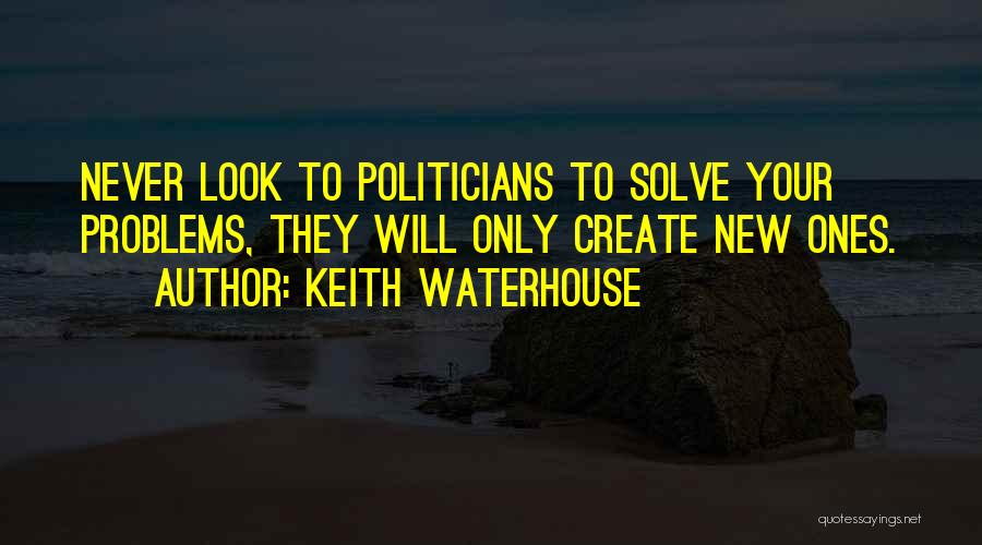 Kirkness Street Quotes By Keith Waterhouse