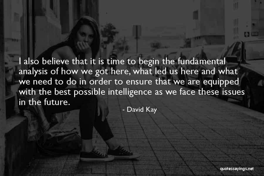 Kirkovo Quotes By David Kay Kirkovo Quotes By David Kay