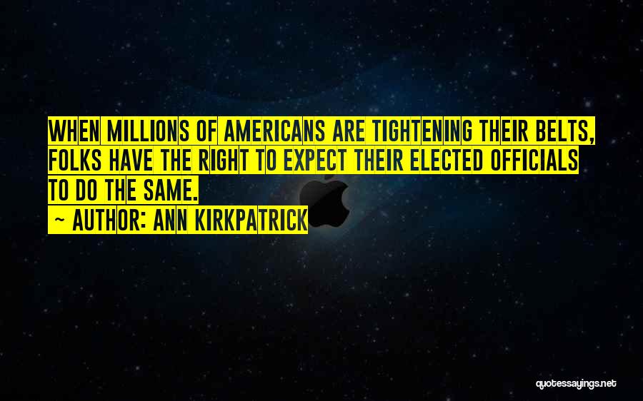 Kirkpatrick Quotes By Ann Kirkpatrick