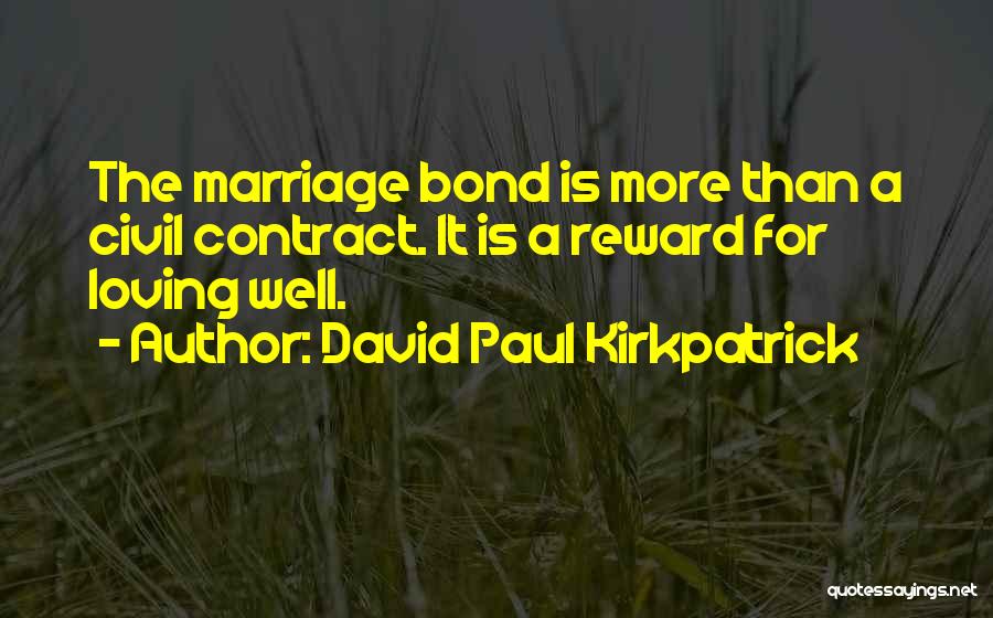 Kirkpatrick Quotes By David Paul Kirkpatrick
