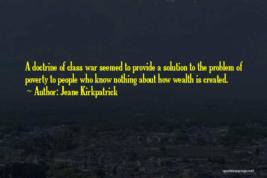 Kirkpatrick Quotes By Jeane Kirkpatrick