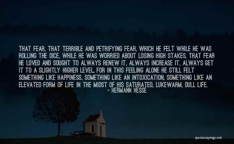 Kirkup Family Quotes By Hermann Hesse Kirkup Family Quotes By Hermann Hesse