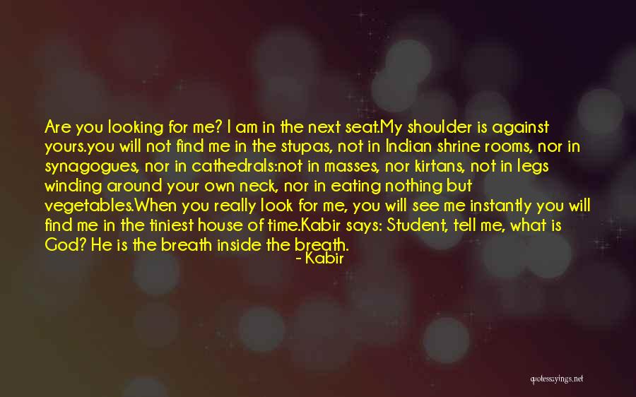 Kirlews Quotes By Kabir Kirlews Quotes By Kabir