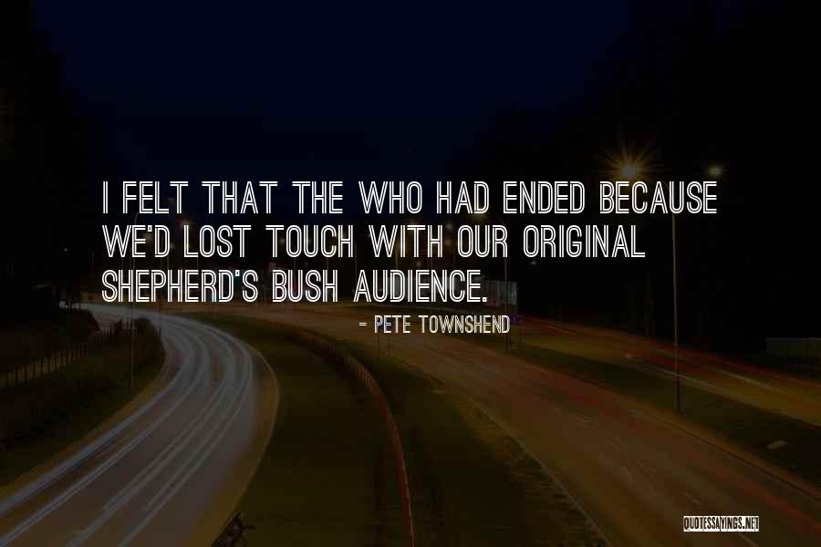 Kirlews Quotes By Pete Townshend Kirlews Quotes By Pete Townshend