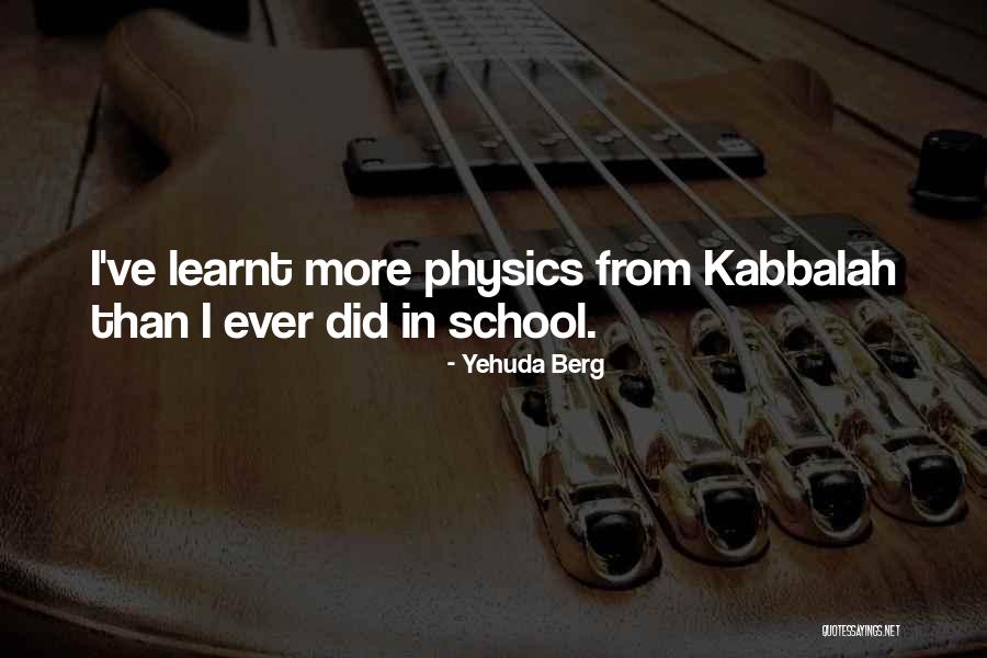 Kirlin Quotes By Yehuda Berg