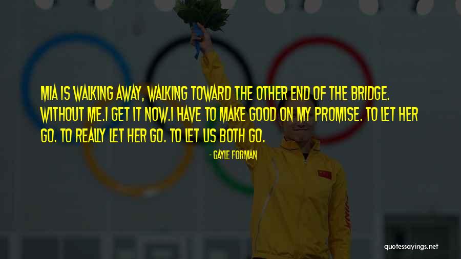 Kirmann Grass Quotes By Gayle Forman Kirmann Grass Quotes By Gayle Forman