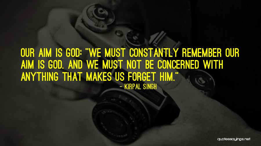 Kirpal Singh Quotes 1562158