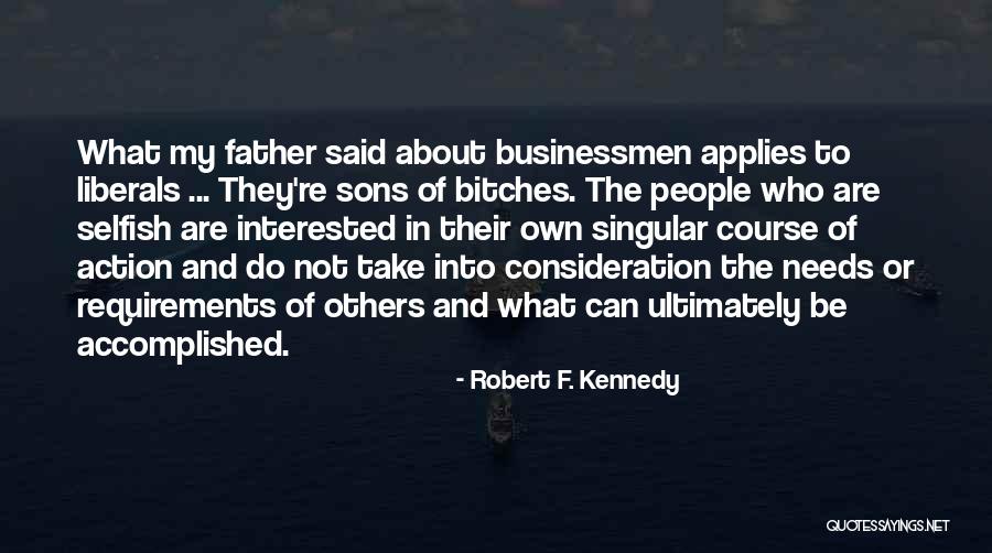 Kirpiklerin Quotes By Robert F. Kennedy Kirpiklerin Quotes By Robert F. Kennedy