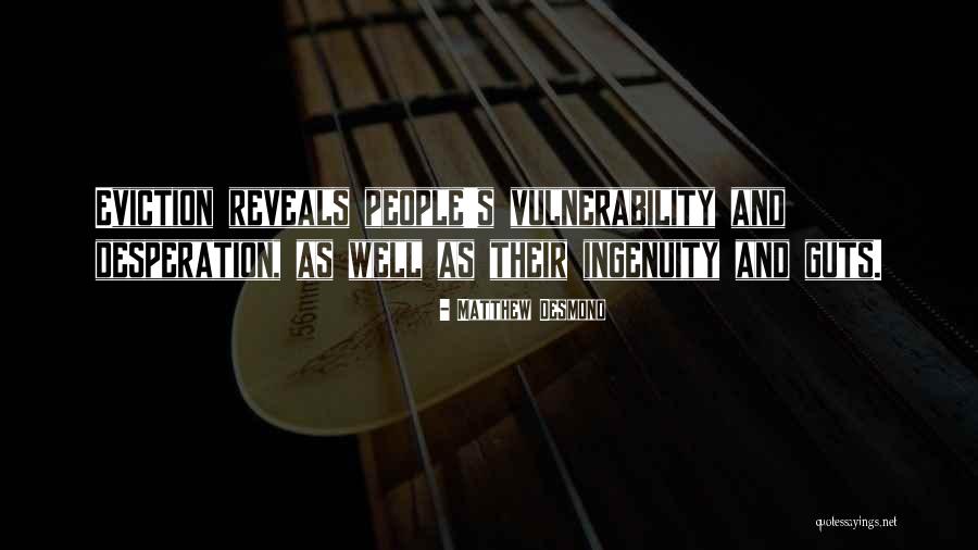 Kirriemuir Quotes By Matthew Desmond Kirriemuir Quotes By Matthew Desmond