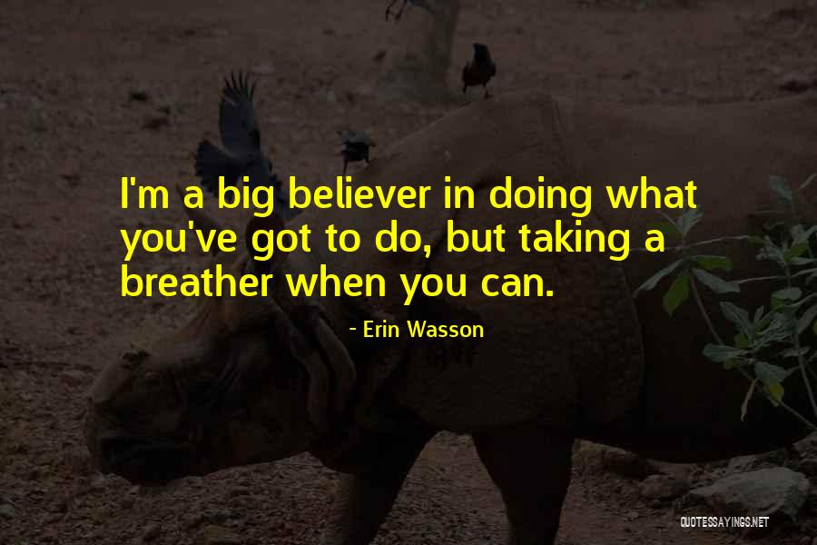 Kirsan Bhagwan Quotes By Erin Wasson Kirsan Bhagwan Quotes By Erin Wasson