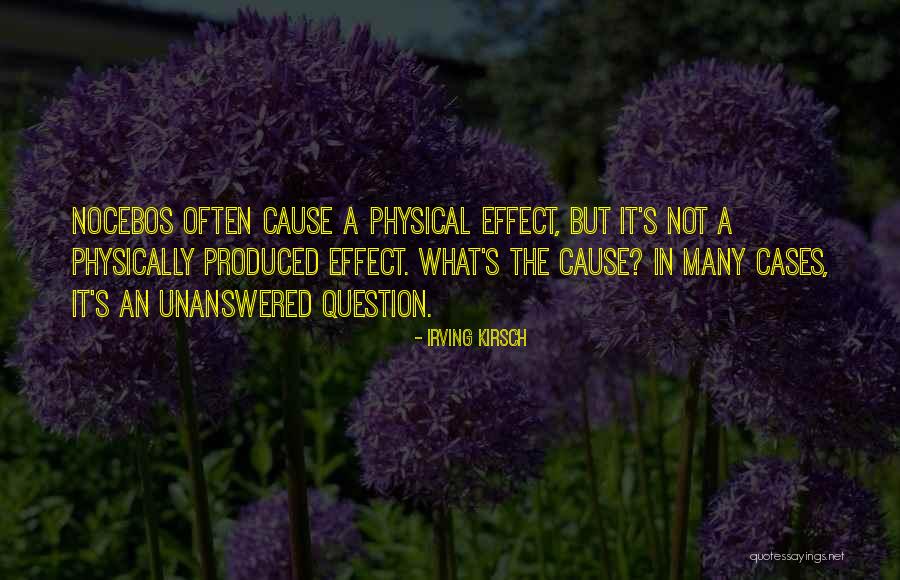 Kirsch Quotes By Irving Kirsch Kirsch Quotes By Irving Kirsch