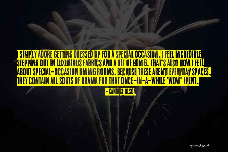 Kirschenbaum Quotes By Candice Olson Kirschenbaum Quotes By Candice Olson