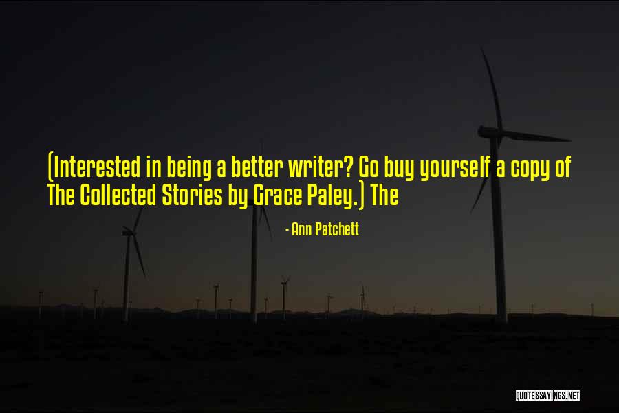 Kirscher Quotes By Ann Patchett Kirscher Quotes By Ann Patchett