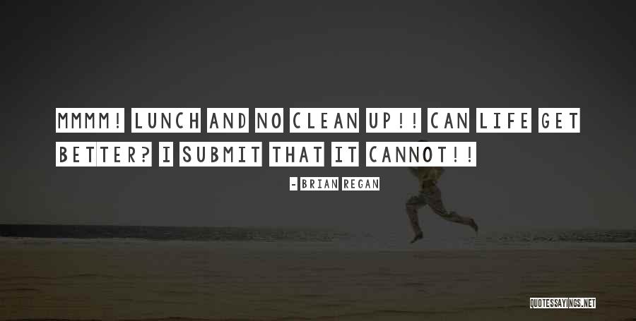 Kirschmann 400 Quotes By Brian Regan Kirschmann 400 Quotes By Brian Regan