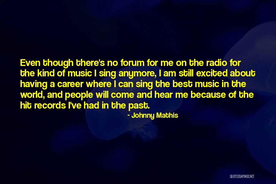 Kirschmann 400 Quotes By Johnny Mathis Kirschmann 400 Quotes By Johnny Mathis