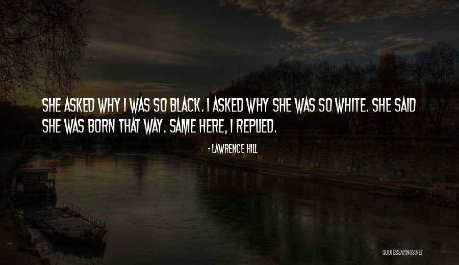 Kirschmann Water Quotes By Lawrence Hill Kirschmann Water Quotes By Lawrence Hill
