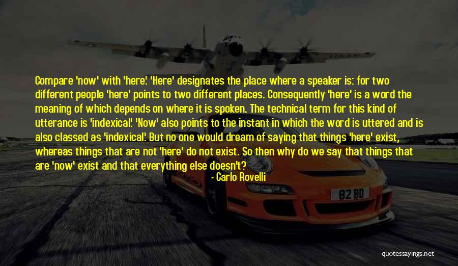Kirsha Durante Quotes By Carlo Rovelli Kirsha Durante Quotes By Carlo Rovelli