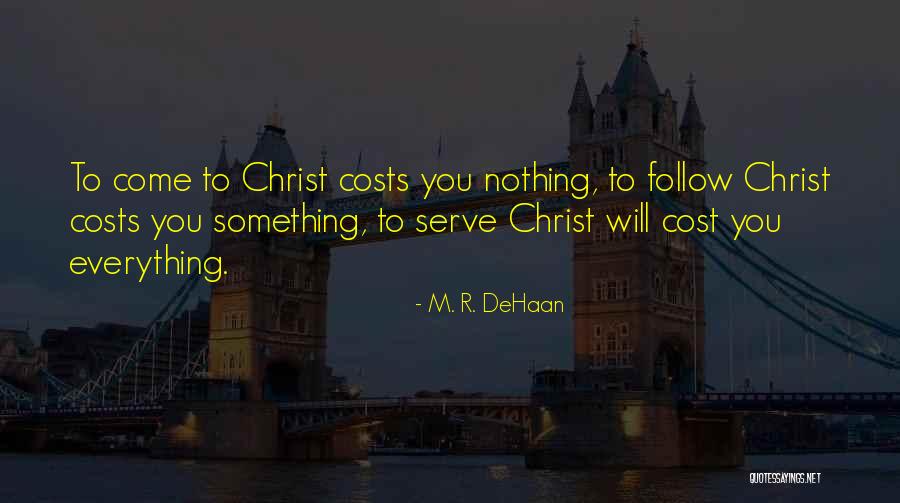 Kirsipuude Quotes By M. R. DeHaan Kirsipuude Quotes By M. R. DeHaan