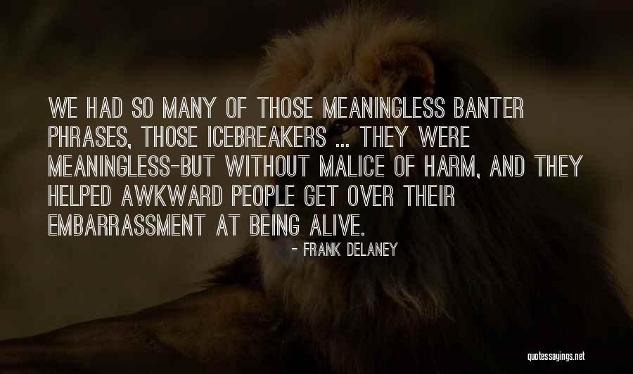 Kirsteen Stewart Quotes By Frank Delaney Kirsteen Stewart Quotes By Frank Delaney