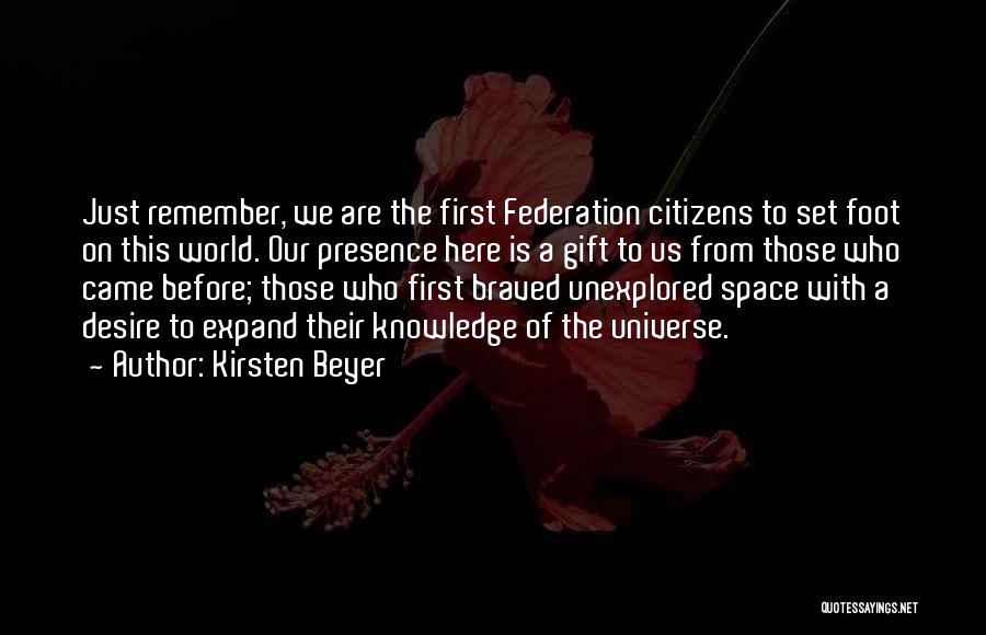 Kirsten Beyer Quotes 2225208