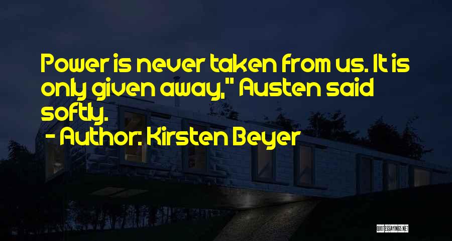 Kirsten Beyer Quotes 77789