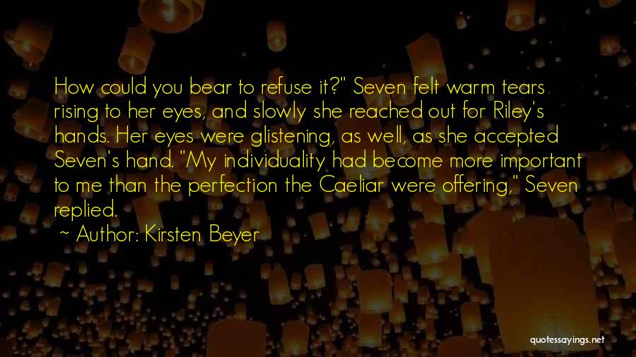 Kirsten Beyer Quotes 793409