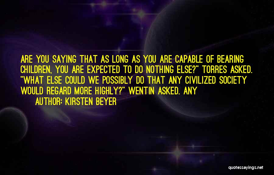 Kirsten Beyer Quotes 798339