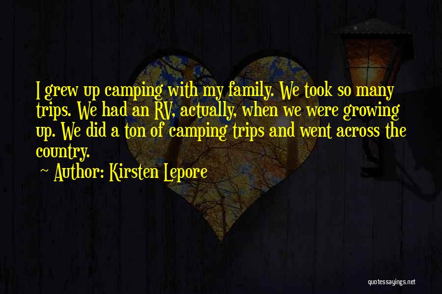 Kirsten Lepore Quotes 593299