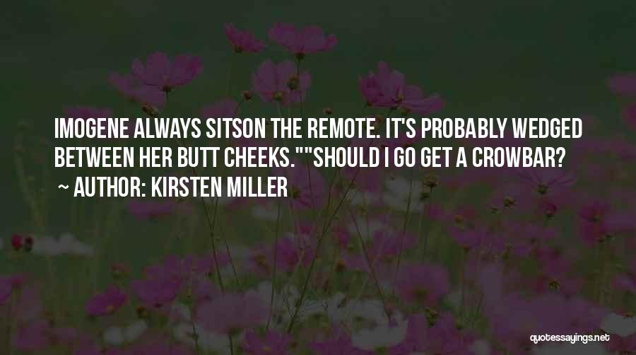 Kirsten Miller Quotes 1505231