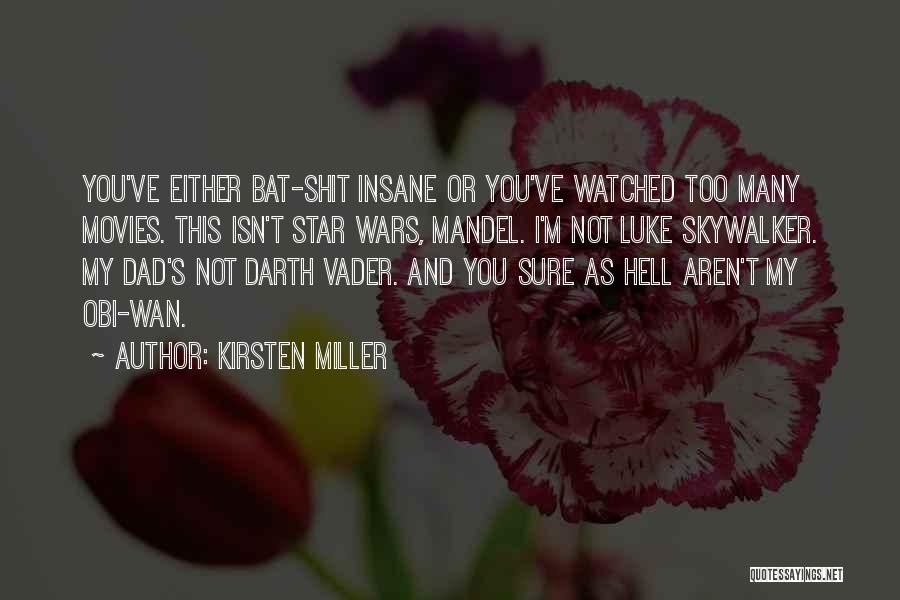 Kirsten Miller Quotes 1682657