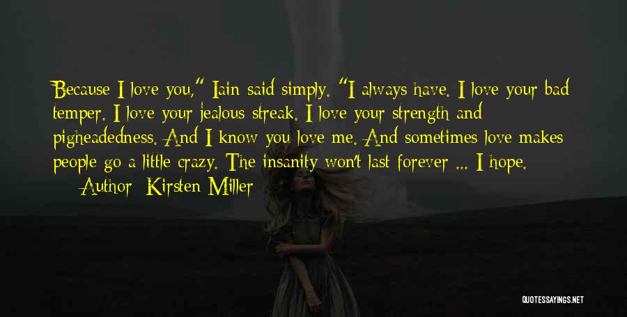 Kirsten Miller Quotes 1781742