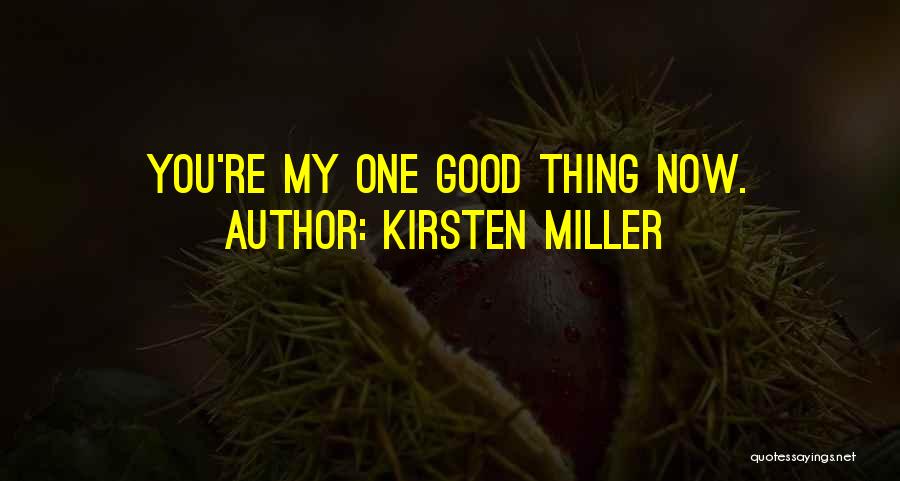 Kirsten Miller Quotes 1912552