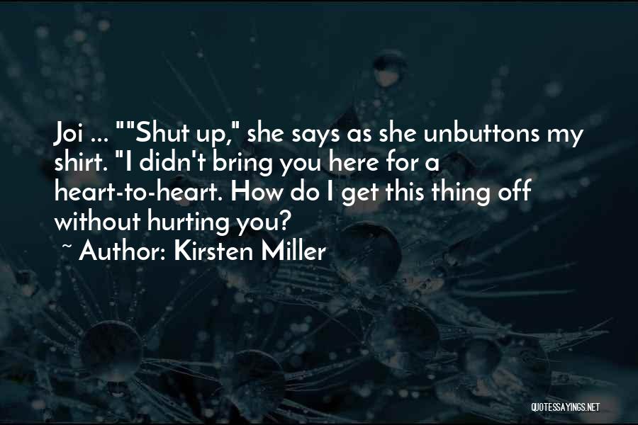 Kirsten Miller Quotes 2195381