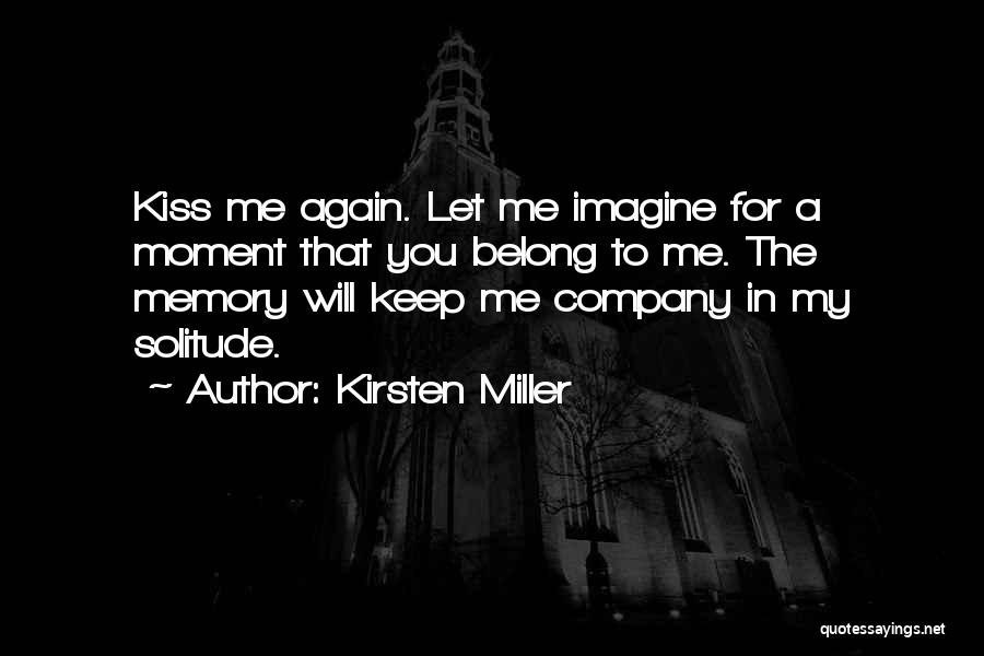 Kirsten Miller Quotes 2204261