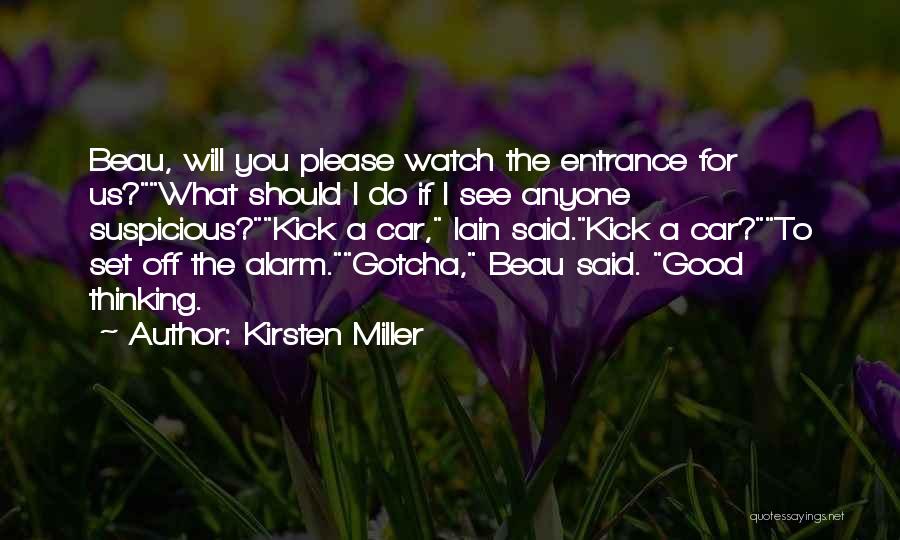 Kirsten Miller Quotes 972365