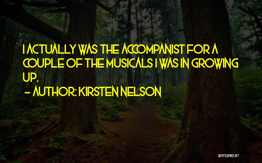 Kirsten Nelson Quotes 542445