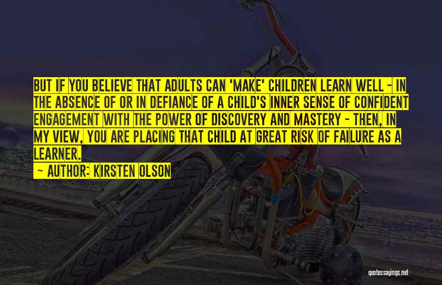 Kirsten Olson Quotes 602857