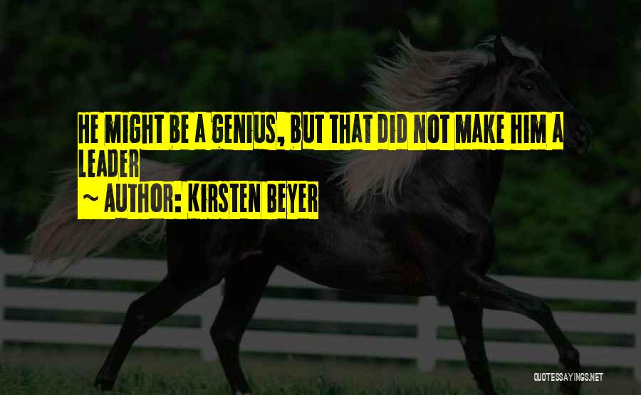 Kirsten Quotes By Kirsten Beyer