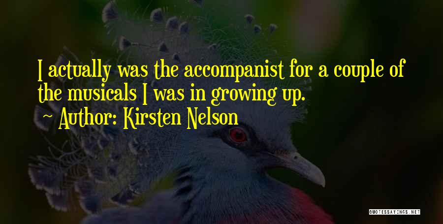 Kirsten Quotes By Kirsten Nelson