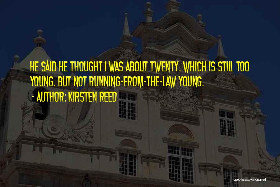 Kirsten Reed Quotes 565335