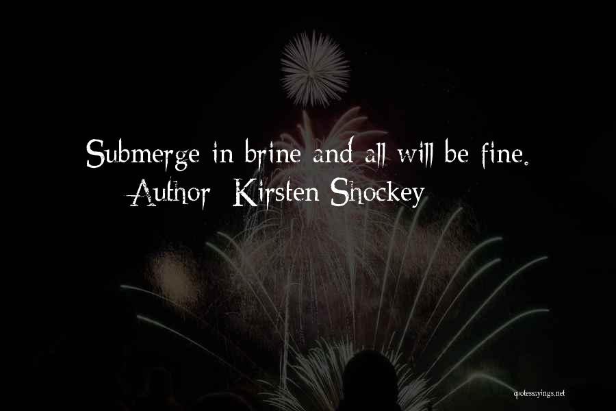 Kirsten Shockey Quotes 583413