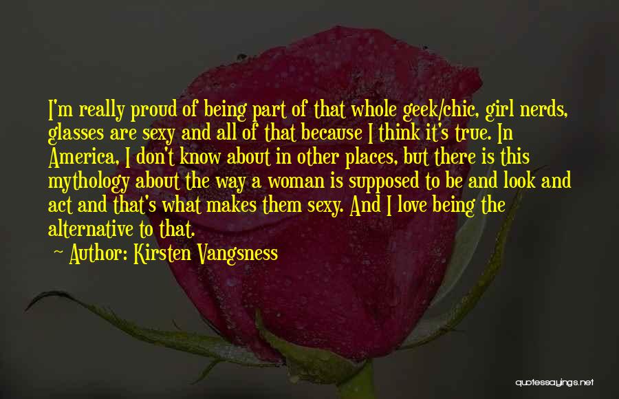 Kirsten Vangsness Quotes 1604072