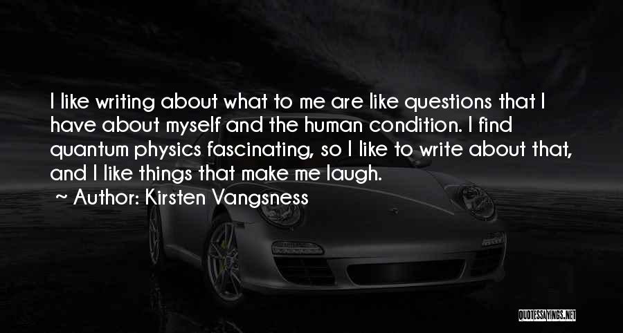 Kirsten Vangsness Quotes 656159