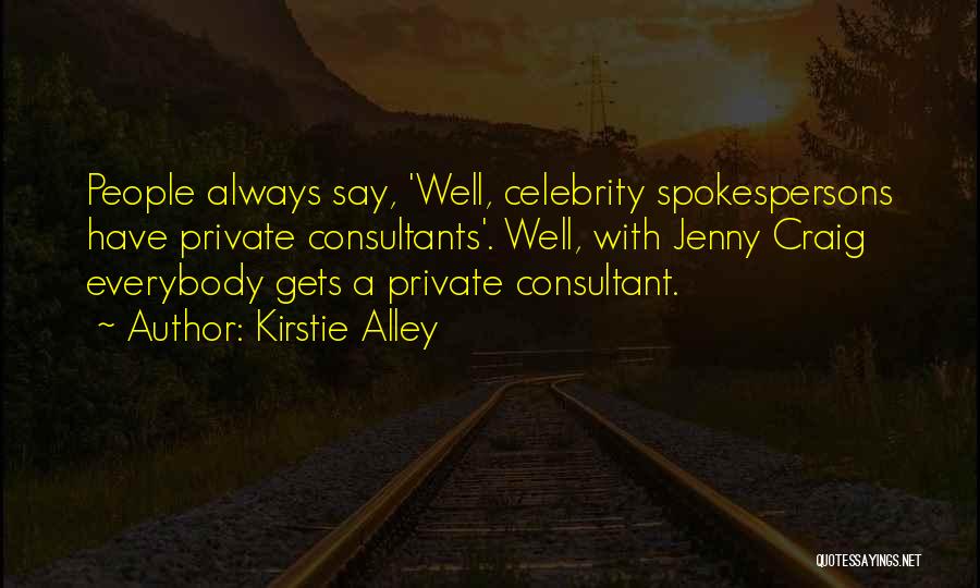 Kirstie Alley Quotes 2073167