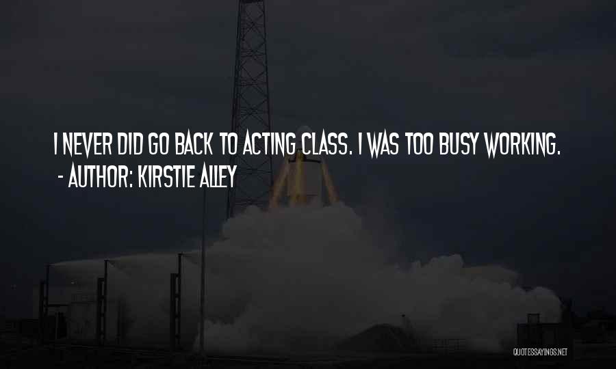 Kirstie Alley Quotes 234388