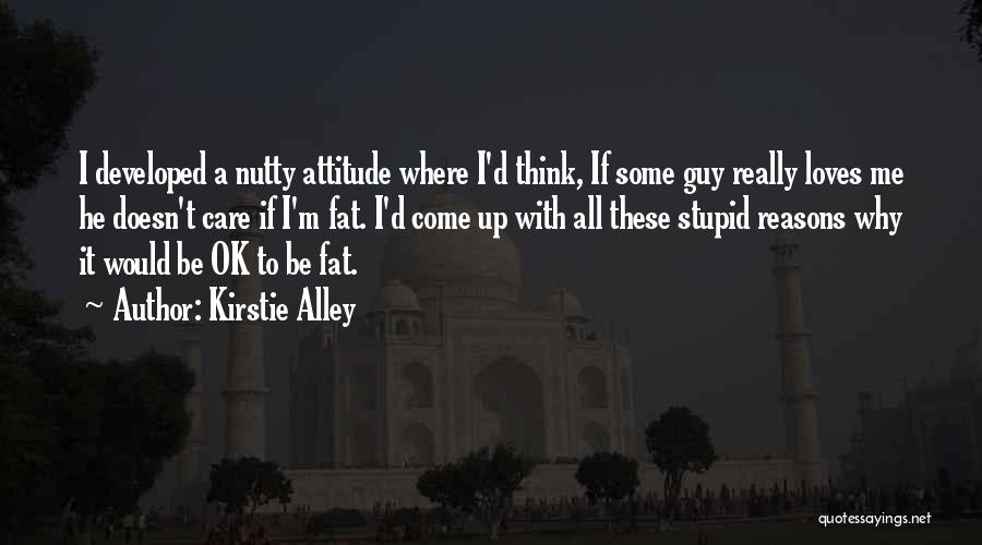 Kirstie Alley Quotes 614954 Kirstie Alley Quotes 614954