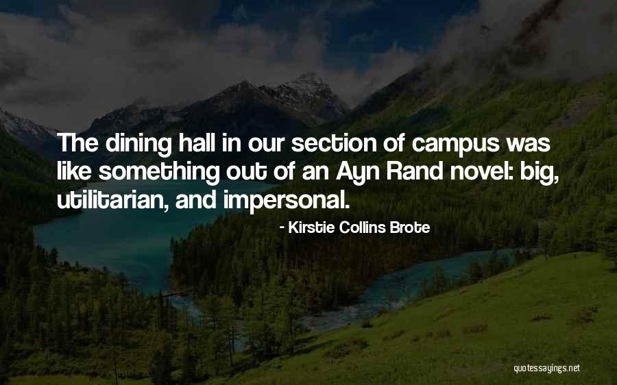 Kirstie Collins Brote Quotes 970959